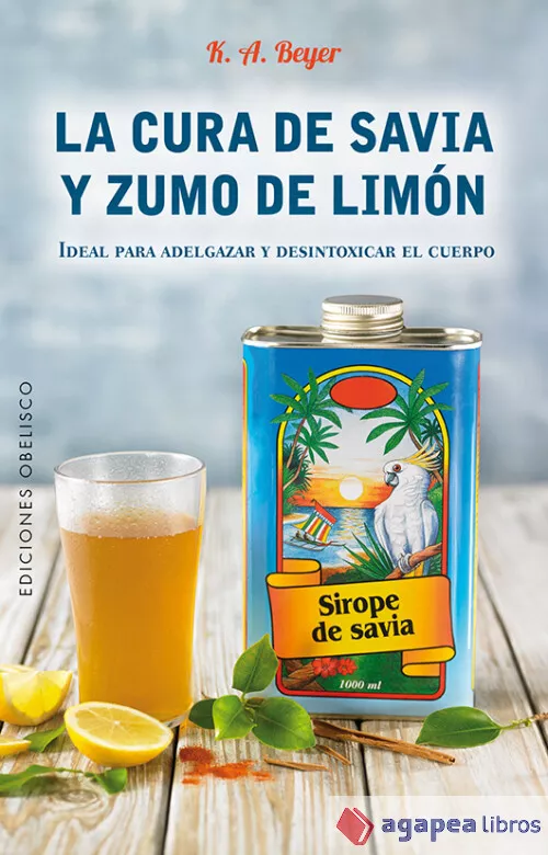 Cura de savia y zumo de limón. NUEVO. ENVÍO URGENTE (Librería Agapea)
